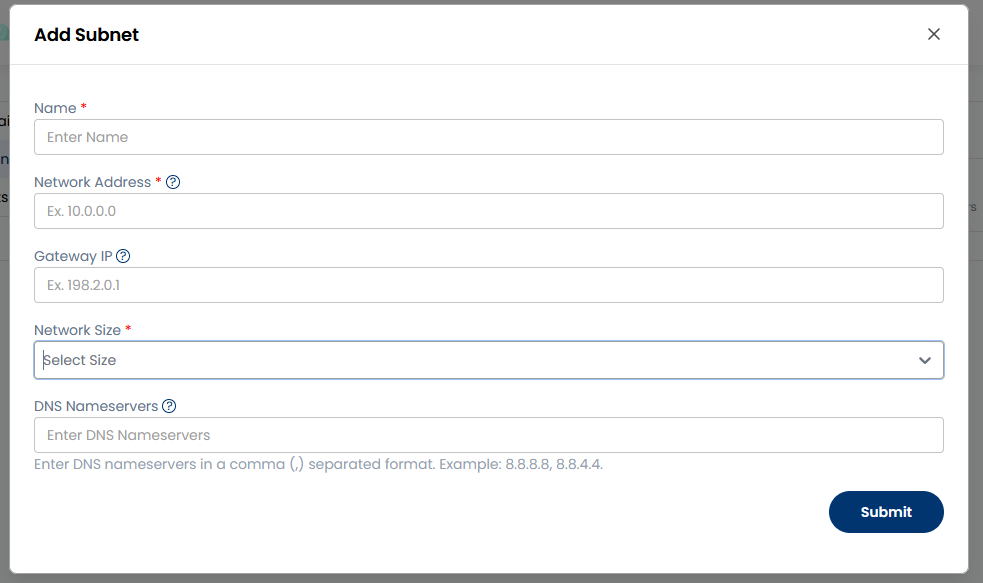 Add Subnet modal with Name, Network Address, Gateway IP, Network Size dropdown, and DNS Nameservers fields
