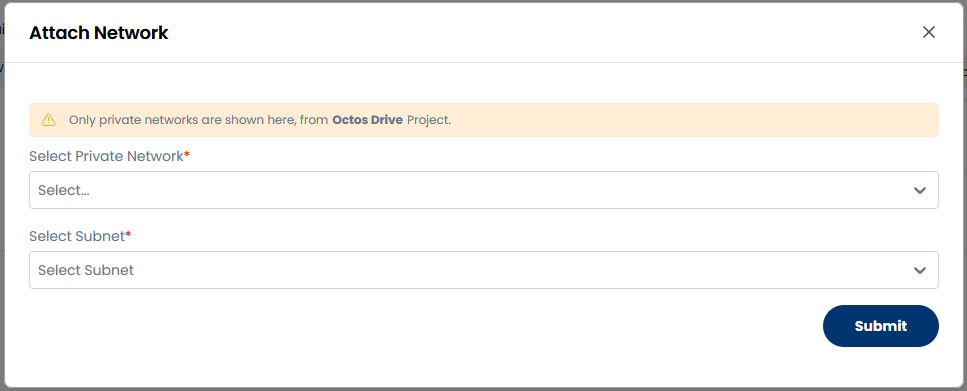 Attach Network modal with a Select Private Network dropdown and a Select Subnet dropdown